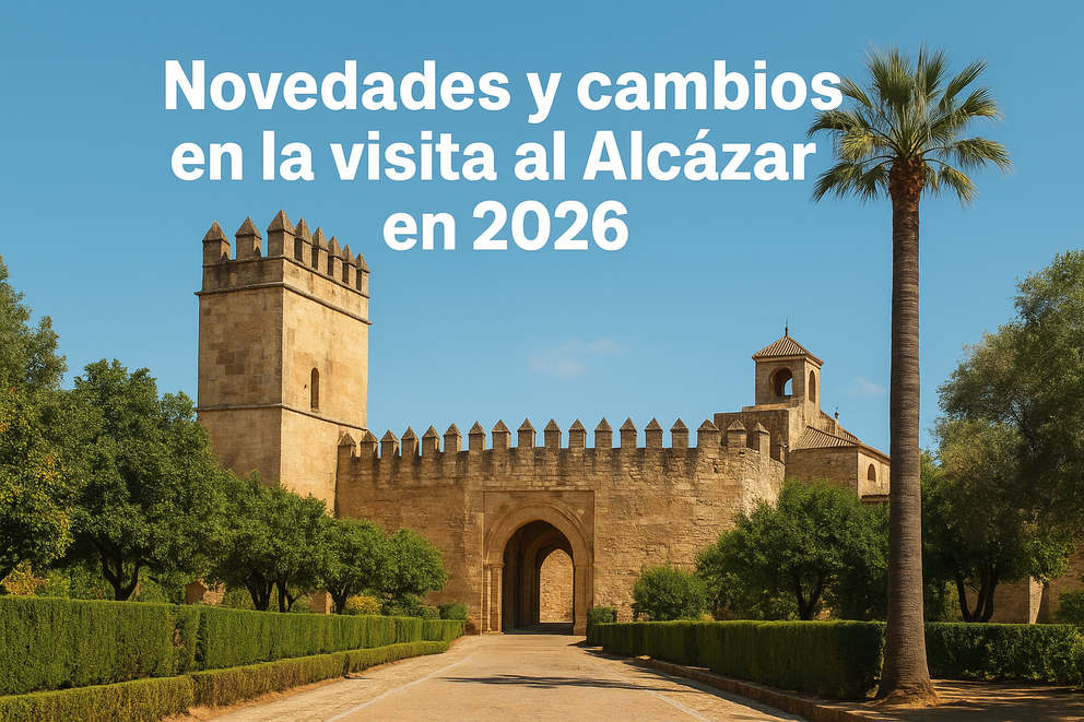 Novedades y cambios en la visita al Alcázar en 2026